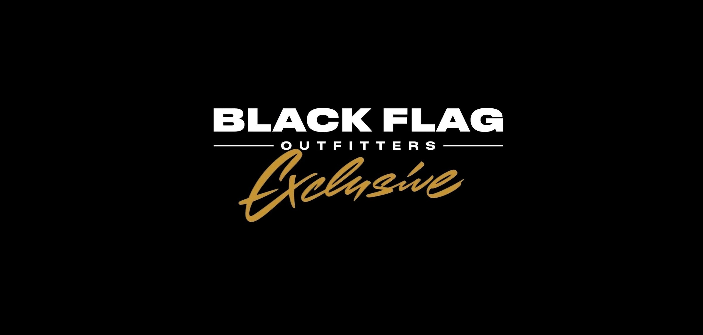 Black Flag Exclusives