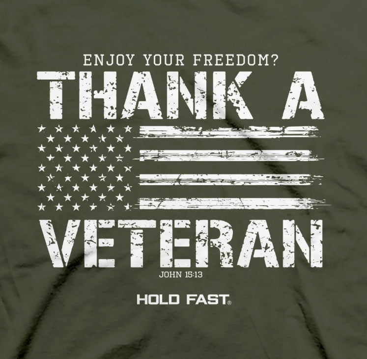 Kerusso HOLD FAST Men's Thank a Veteran T-Shirt
