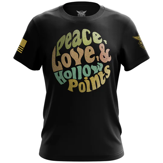 We The People Peace, Love, and Hollow Points Short Sleeve T-Shirt